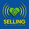 undefined Selling Isn't Everything