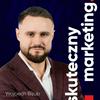 undefined Skuteczny marketing | Wojciech Bizub