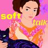 undefined SOFT TALK