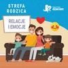 undefined Strefa Rodzica - Relacje i Emocje