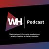 undefined WH Podcast