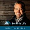 undefined Summit Life with J.D. Greear