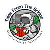 undefined Tales From The Bridge