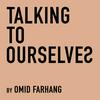 undefined Talking to Ourselves