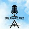 undefined The Black Box Aviation Podcast