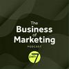 undefined The Business of Marketing