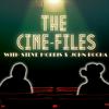 undefined The Cine-Files