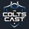 undefined The Colts Cast: Premier Indianapolis Colts Podcast