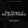 undefined The Death of Dr. John Parker