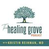 undefined The Healing Grove Podcast