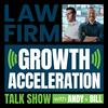 undefined The Law Firm Growth Acceleration Podcast