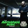 undefined The Mechanikal Music Podcast