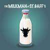 undefined The Milkman of St. Gaff's