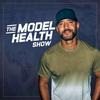 undefined The Model Health Show