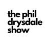 undefined The Phil Drysdale Show
