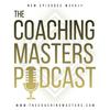 undefined The Coaching Masters Podcast