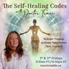 undefined The Self Healing Codes with Doctor Traci: Release Trauma. Activate Your Power. Heal Yourself.