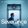 undefined The Severance Podcast with Ben Stiller & Adam Scott