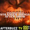undefined The Stranger Things After Show Podcast
