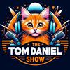 undefined The Tom Daniel Show