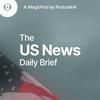 undefined The US News Daily Brief