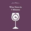 undefined The Wine News in 5 from JancisRobinson.com