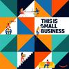 undefined This Is Small Business