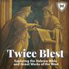 undefined Twice Blest: Exploring Shakespeare and the Hebrew Bible