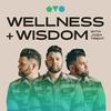 undefined Wellness + Wisdom Podcast