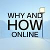undefined Why and How Online