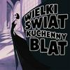 undefined Wielki Świat Kuchenny Blat