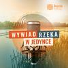 undefined Wywiad rzeka w Jedynce