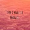 undefined Year 8 English Podcasts