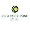 undefined Yin & Yang Living with Moon: spiritual and holistic living tips for your mind, body & Soul