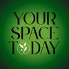 undefined Your Space Today