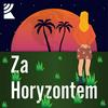 undefined Za horyzontem | Radio Katowice
