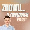 undefined Znowu... o związkach