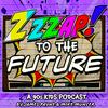 undefined Zzzap To The Future: A 90s Kids Podcast