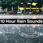 Podcast 10 Hour Rain Sounds