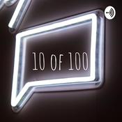 Podcast 10 of 100