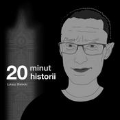 Podcast 20 Minut Historii