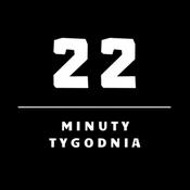 Podcast 22 minuty tygodnia
