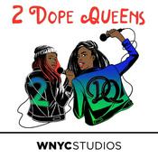 Podcast 2 Dope Queens