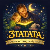 Podcast 3TATATA - Dobranoc zaczyna się tutaj...