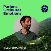 Podcast 5 minutes de gestion Emotionnelle avec Laurent