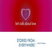 Podcast Let’s Talk About Love Stories from Everywhere