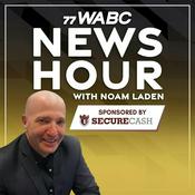 Podcast 77 WABC News Hour with Noam Laden