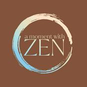 Podcast A  Moment With Zen