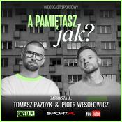 Podcast A pamiętasz jak?