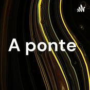 Podcast A ponte